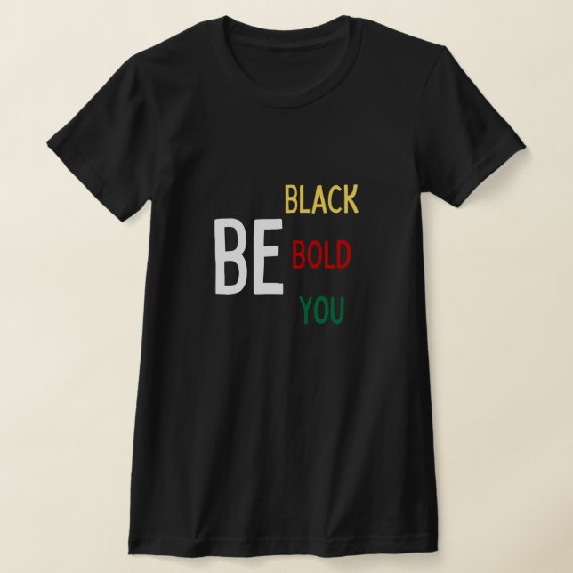 Seja Preto, Negrito, Você (Cor) T-shirt De Pequeno (Postura )