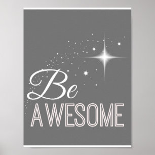 Seja um Impressão de Wall Art Incrível