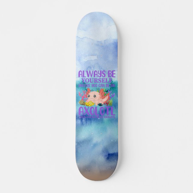 Seja Um Skate Axolotl (Frente)