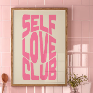 Self Love Club Decor Impressão   Trendy Wall Art