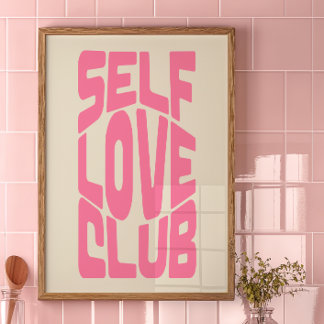 Self Love Club Decor Impressão | Trendy Wall Art