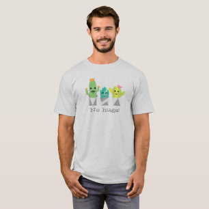 "Sem abraços!" T-Shirt da família de cactos sorr