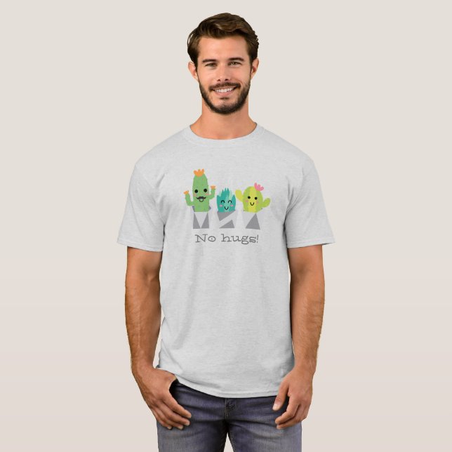 "Sem abraços!" T-Shirt da família de cactos sorrid (Frente Completa)