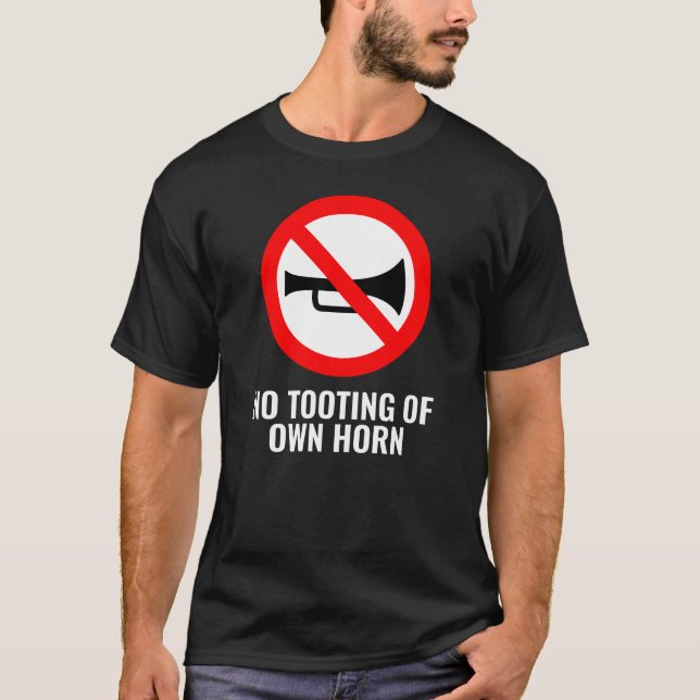 Sem Bastante O Sinal: Sem Toques De T-Shirt Horn (Frente)