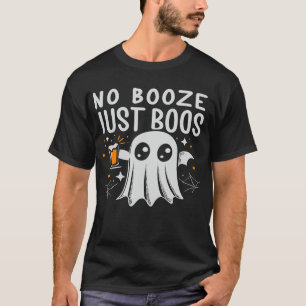 Sem Booze, Apenas Boos Camiseta do Halloween