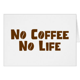 Sem Café Sem Cartão de Vida