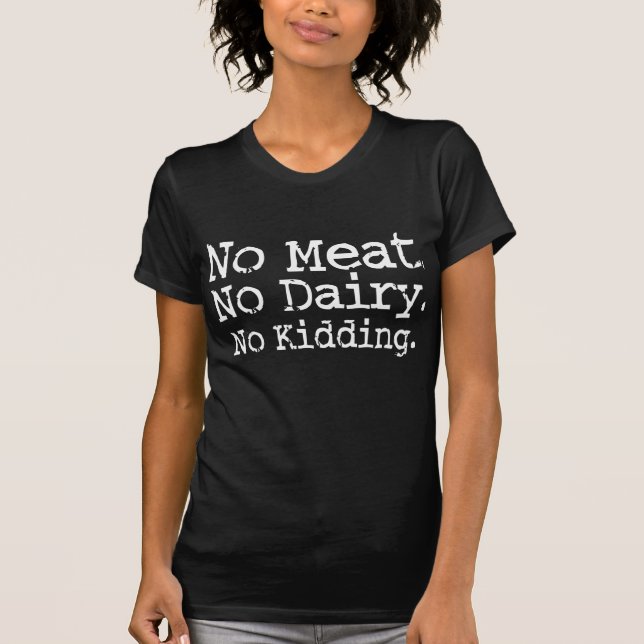 Sem Camisa De Mensagem De Carne Vegan (Frente)
