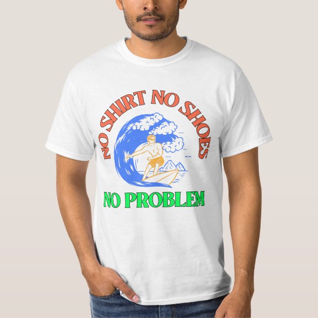 Sem Camisa Sem Calçado Sem Problema - Surfer de Ve (Frente)