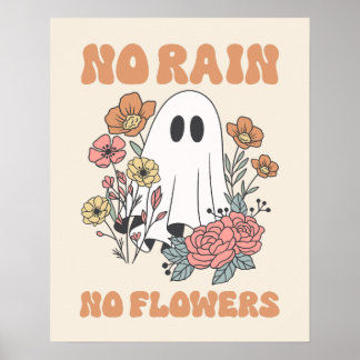 Sem Chuva Sem Flores Ascendendo Poster de Arte Fan