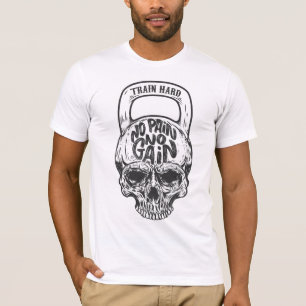 Sem Dor Sem Ganho T-Shirt Caveira