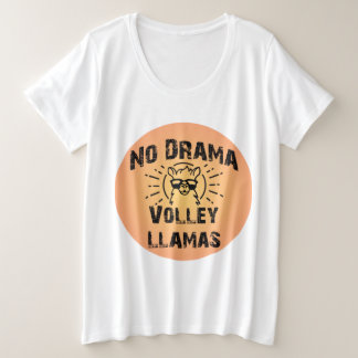 Sem Drama Volley Lhamas Mais T-Shirt