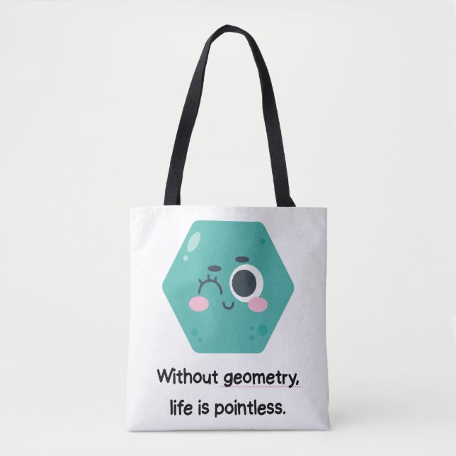 Sem Geometria, A Vida É Um Bolsa De Matemática Sem (Frente)