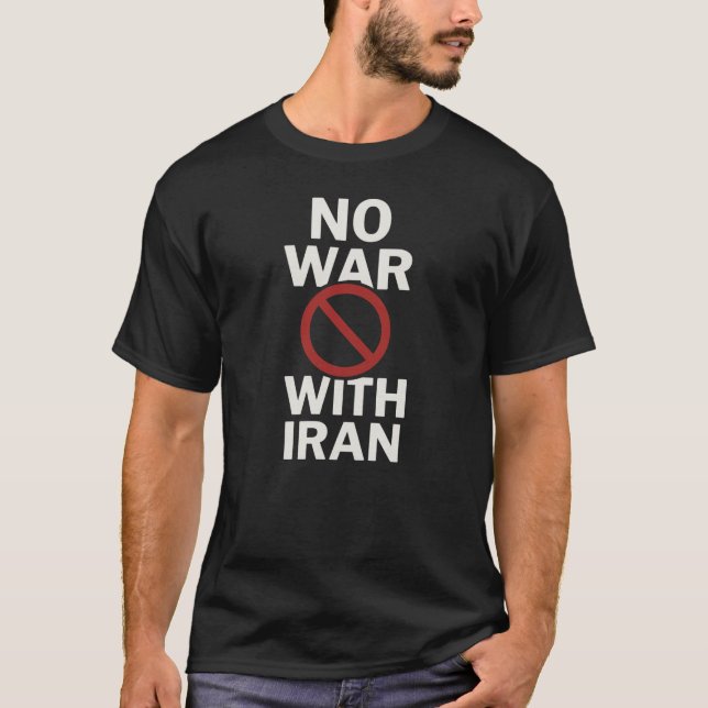 "Sem Guerra Com o Irã" Camisa da Paz | Protesto An (Frente)