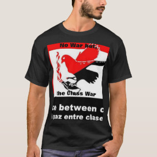 sem guerra mas o t-shirt da guerra de classe