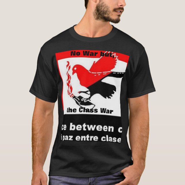 sem guerra mas o t-shirt da guerra de classe (Frente)
