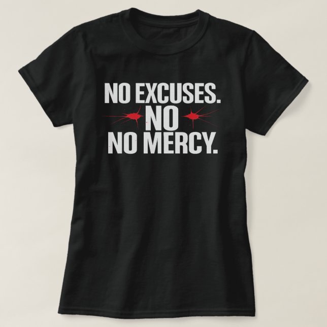Sem Licença Sem Merci - Camisa Motivacional (Frente do Design)