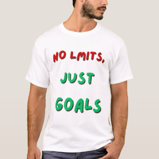 Sem Limites, Apenas Metas - Camisa Motivacional