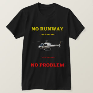 Sem pista Sem problemas T-Shirt