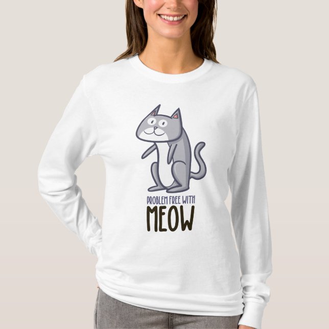 Sem Problemas Com O T-Shirt De Miau (Frente)