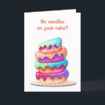 Sem Velas Cartão de Aniversário Engraçado<br><div class="desc">Um bolo de aniversário de quatro camadas, com decoração brilhante, está na frente deste cartão de aniversário do "Over the Hill". O texto na frente diz "Sem velas no seu bolo?" Na dentro está outra imagem do mesmo bolo, mas com chamas no topo. O texto explica porquê! Todo o texto...</div>