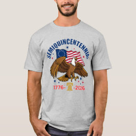 Semiquincentennial Bald Eagle T-Shirt