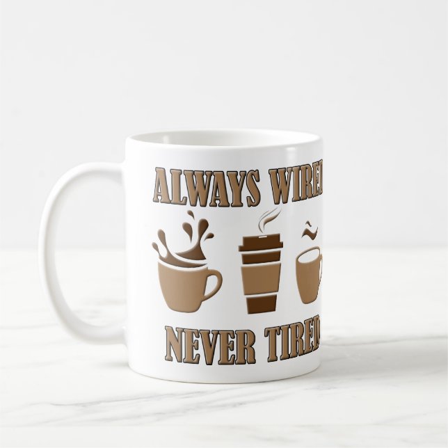 Sempre Ligado Nunca Cansado Caneca de Café Diverti (Esquerda)