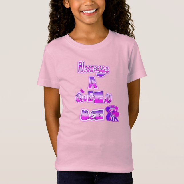 Sempre uma rainha bee T-Shirt (Frente)
