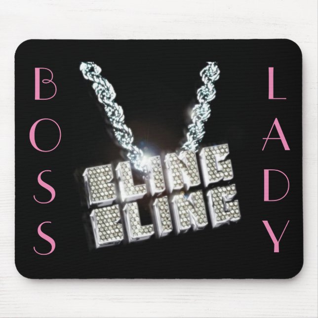 Senhora Bling Bling Mousepad do chefe (Frente)