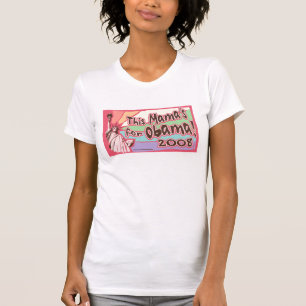 Senhora Liberdade Obama Mama Camisa