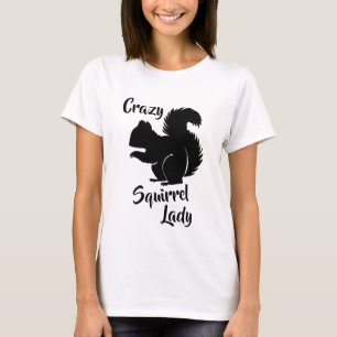 Senhora louca Engraçado Esquilo Humor Camisa do