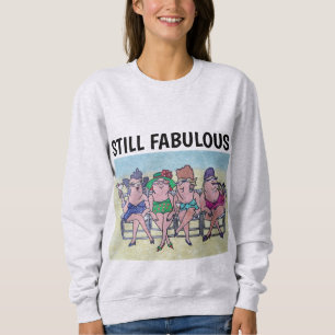 SENHORAS T-Shirts DE ANIVERSÁRIO AINDA FABULOSAS