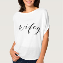 Senhoras Wifey camisa para noiva ser