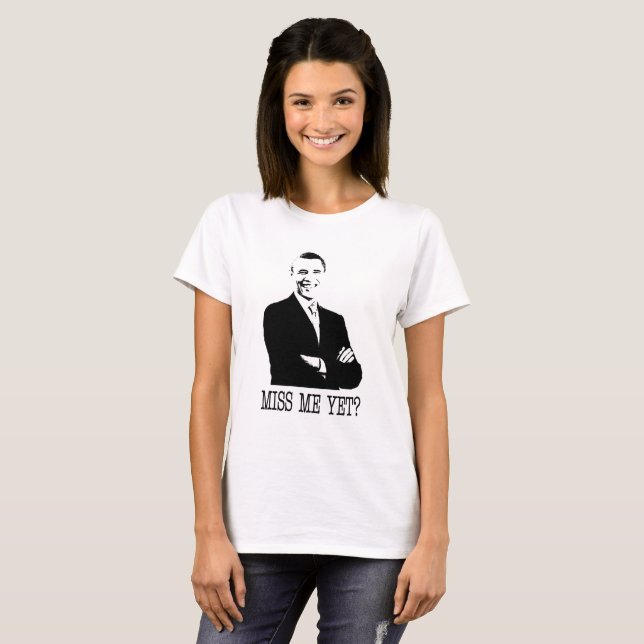 SENHORITA ME AINDA? Presidente Obama, t-shirt do (Frente Completa)