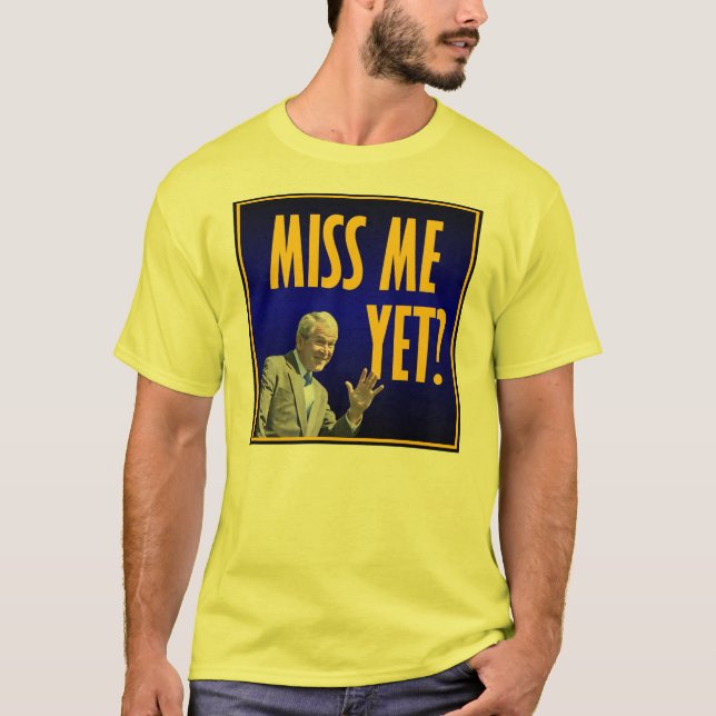Senhorita Me Ainda T-shirt (Frente)