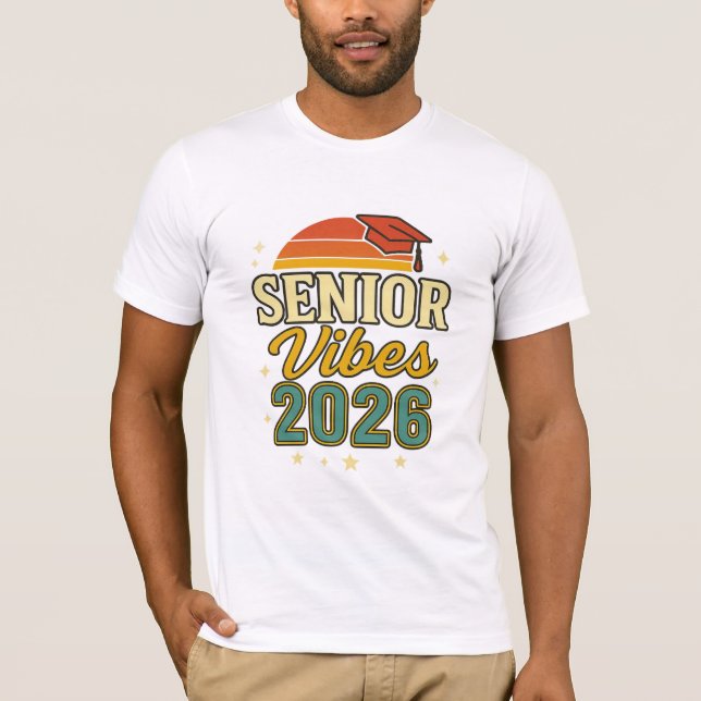 Senior Vibes 2026 – Graduation T-Shirt Design   (Frente)