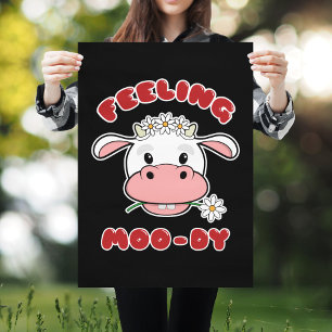 Sensação de Moo-dy   Poster de Cotação de Vaca
