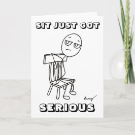 SENT SÓ TEM SÉRIO Cartão Saudação