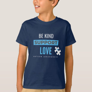 ser gentil. apoiar. amar. autismo Crianças T-Shirt