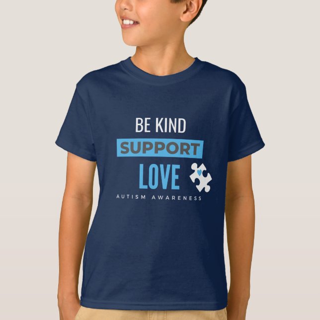 ser gentil. apoiar. amar. autismo Crianças T-Shirt (Frente)