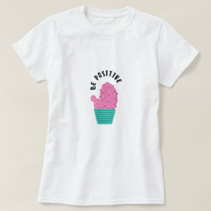 Ser T-Shirt Positivo