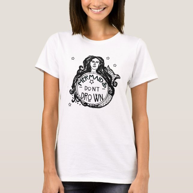 Sereia não afoga T-Shirt (Frente)