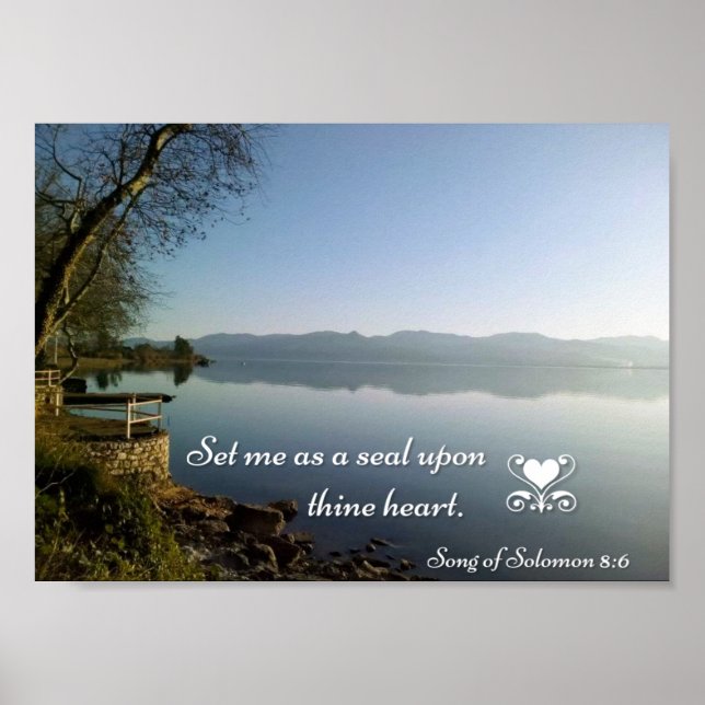 Set Me As A Seal Upon Thine Heart Poster (Frente)