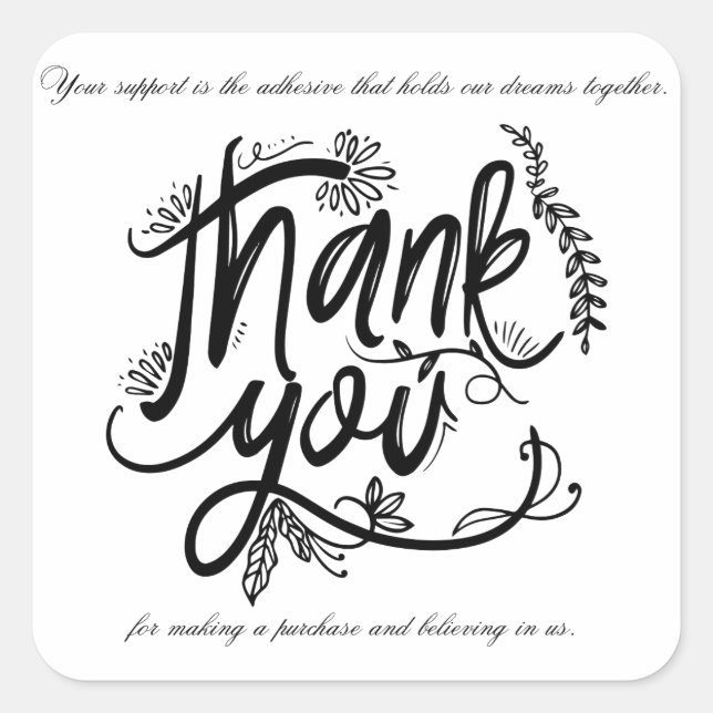 Seu apoio é o adesivo que mantém nossos sonhos (Frente)