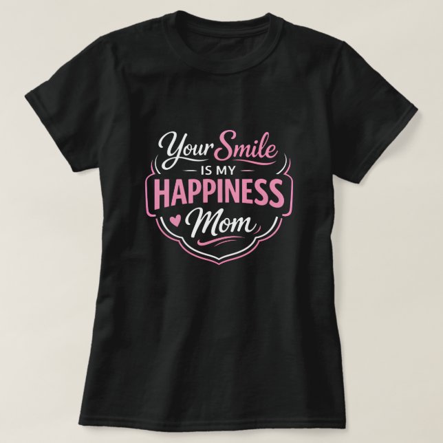 Seu Sorriso É Minha Felicidade Camiseta Tipográfic (Frente do Design)