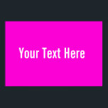 Seu Texto Aqui Poster Horizontal Cor-de-Rosa Perso<br><div class="desc">Este produto é simples de personalizar — basta alterar o texto na seção "Personalizar o produto" acima. Mais opções de personalização, como estilos de fonte, cores e outras opções de edição, estão disponíveis quando você clica no botão "Personalizar" acima.</div>