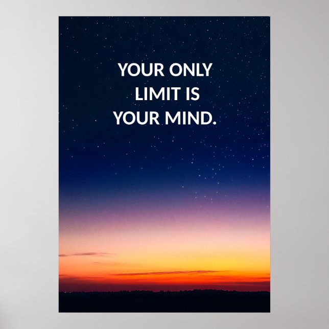 Seu Único Limite É Sua Mente Poster Positiva (Frente)