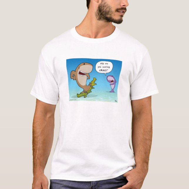 Shaaark "porque é você que veste Crocs?" T-shirt (Frente)