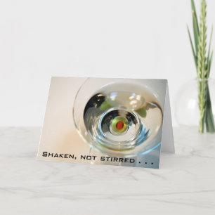 Shaken, não mexido. . . cartão