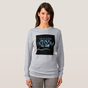 Shalom Shalom Peace Be Ainda T-Shirt (Longa Folha)