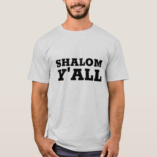 SHALOM Y'ALL T-Shirts (Frente)